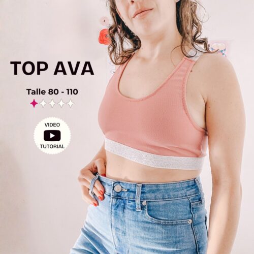 Top Ava - Patrón para imprimir en 7 talles + video